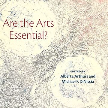 portada Are the Arts Essential? (en Inglés)