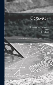 portada Cosmos: a Sketch of a Physical Description of the Universe; 1