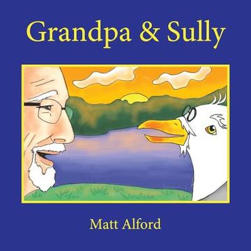 portada Grandpa and Sully: New Friends (in English)