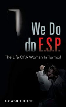portada We do do E. S. P. The Life of a Woman in Turmoil (in English)