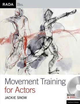 Movement Training for Actors (en Inglés)