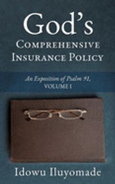 portada God's Comprehensive Insurance Policy: An Exposition of Psalm 91, Volume i (en Inglés)
