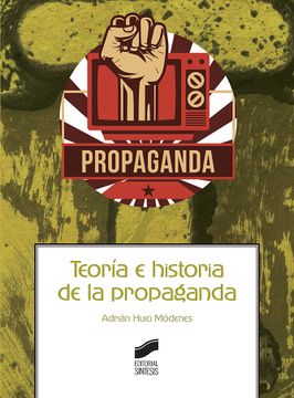 portada Teoría e Historia de la Propaganda (Ciencias de la Información. Documentación)