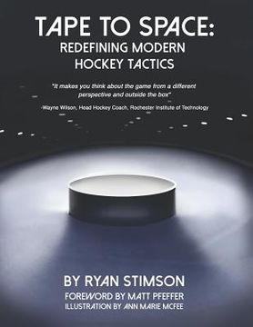 portada Tape to Space: Redefining Modern Hockey Tactics (in English)