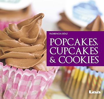 portada Popcakes , Cupcakes y Cookies (in Spanish)