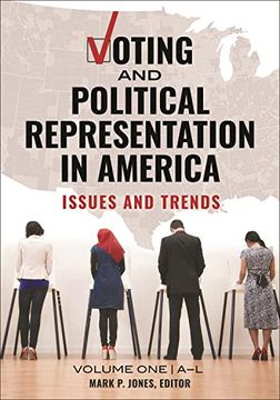 portada Voting and Political Representation in America: Issues and Trends [2 Volumes] (in English)