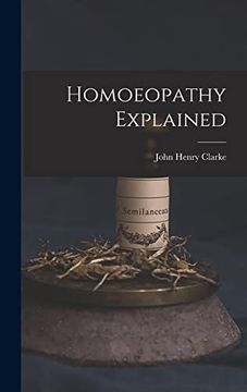 portada Homoeopathy Explained (en Inglés)
