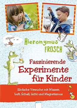 portada Experimente mit Hieronymus Frosch (in German)