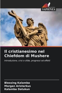 portada Il cristianesimo nel Chiefdom di Mushere (in Italian)