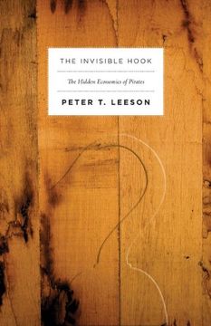 portada The Invisible Hook: The Hidden Economics of Pirates (in English)