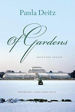 portada Of Gardens: Selected Essays (Penn Studies in Landscape Architecture) (en Inglés)