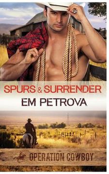 portada Spurs 'n Surrender (en Inglés)