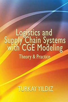 portada Logistics and Supply Chain Systems With cge Modeling: Theory and Practice (en Inglés)
