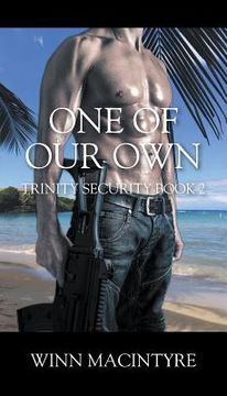 portada One of Our Own: Trinity Security Book 2