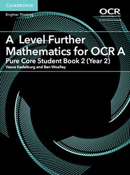 portada A Level Further Mathematics for OCR a Pure Core Student Book 2 (Year 2) (en Inglés)