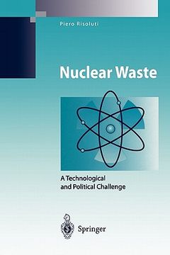 portada nuclear waste: a technological and political challenge (en Inglés)