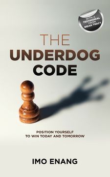 portada The Underdog Code (en Inglés)