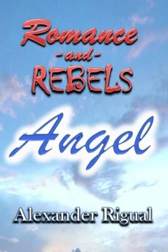 portada Romance and Rebels: Angel (Volume 2)