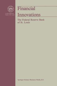 portada Financial Innovations: Their Impact on Monetary Policy and Financial Markets