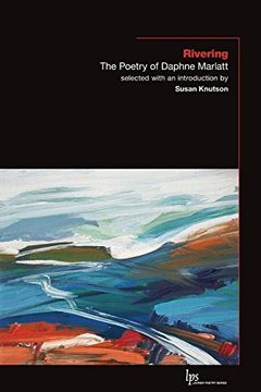 portada Rivering: The Poetry of Daphne Marlatt (Laurier Poetry) (in English)