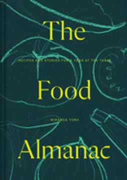 portada The Food Almanac: Recipes and Stories for a Year at the Table