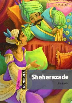 portada Dominoes: Starter: Sheherazade (en Inglés)