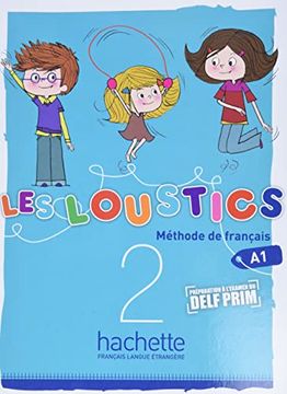 portada Les Loustics 2 a1: Cahier D'activites + cd Audio (en Francés)