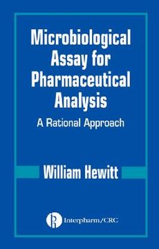 portada microbiological assay for pharmaceutical analysis: a rational approach (in English)