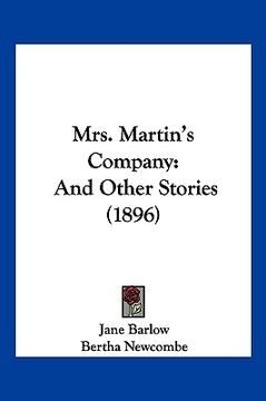 portada mrs. martin's company: and other stories (1896) (en Inglés)