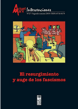 portada El Resurgimiento y el Auge de los Fascismos. Actuel Marx n° 27 (in Spanish)