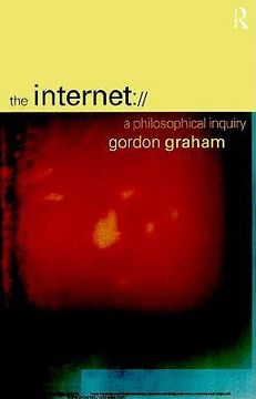 portada the internet: a philosophical inquiry (en Inglés)