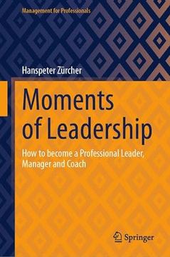 portada Moments of Leadership (en Inglés)