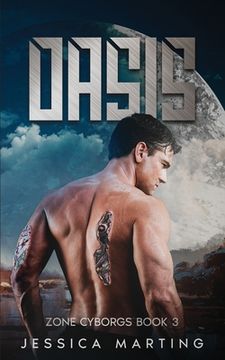 portada Oasis (Zone Cyborgs Book 3) (en Inglés)