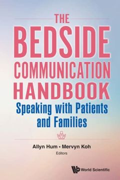 portada Bedside Communication Handbook, The: Speaking With Patients and Families (en Inglés)
