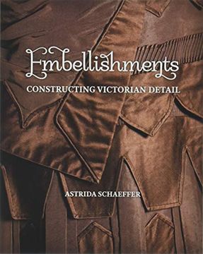 portada Embellishments: Constructing Victorian Detail (en Inglés)