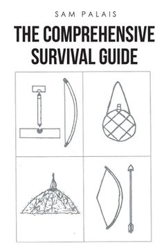 portada The Comprehensive Survival Guide (en Inglés)