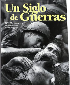 portada Un Siglo de Guerras (in Spanish)