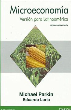 portada Microeconomía: Versión Para Lationamérica (Spanish Edition)