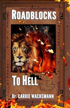 portada Roadblocks to Hell (en Inglés)