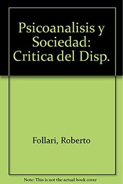portada Psicoanalisis y Sociedad Critica del Dispositivo Pedagogico (in Spanish)
