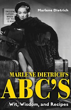 portada Marlene Dietrich'S Abc'S Wit, Wisdom, and Recipes (in English)