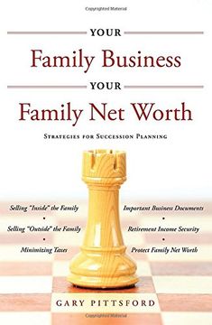 portada Your Family Business, Your net Worth: Strategies for Succession Planning (en Inglés)
