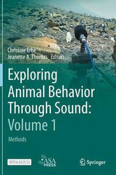 portada Exploring Animal Behavior Through Sound: Volume 1: Methods (en Inglés)
