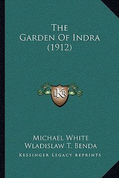 portada the garden of indra (1912) (in English)