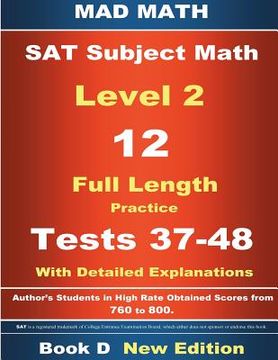 portada 2018 SAT Subject Level 2 Book D Tests 37-48 (en Inglés)