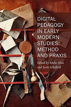 portada Digital Pedagogy in Early Modern Studies: Method and PRAXIS Volume 10 (en Inglés)