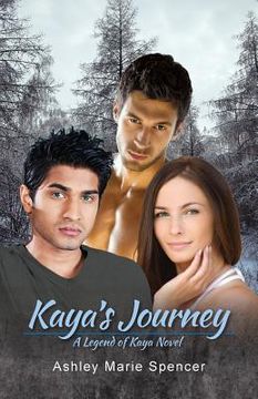 portada Kaya's Journey: A Legend of Kaya Novel (in English)