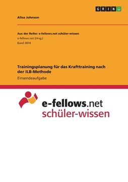 portada Trainingsplanung für das Krafttraining nach der ILB-Methode (in German)