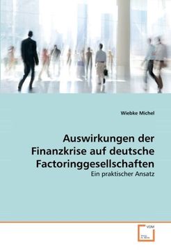 portada Auswirkungen der Finanzkrise auf deutsche Factoringgesellschaften