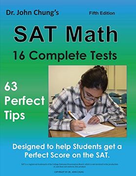 portada Dr. John Chung'S sat Math Fifth Edition: 63 Perfect Tips and 16 Complete Tests (en Inglés)